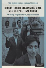 Minoritetsbefolkningens møte med det politiske Norge: partivalg, valgdeltake…