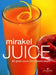 Mirakeljuice
