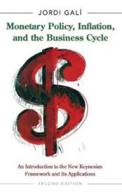 Monetary Policy, Inflation, and the Business Cycle: An Introduction to the Ne…