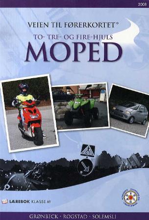 Moped fra Autoriserte trafikkskolers landsforbund, klar for førerkortopplæring, med to-, tre- og firehjulsdesign.