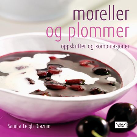 Moreller og plommer