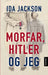 Morfar, Hitler og jeg