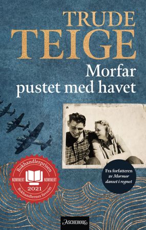 Morfar pustet med havet: roman