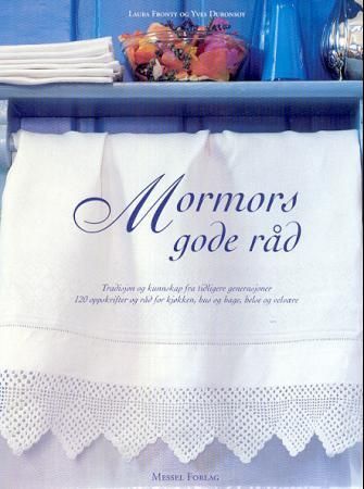 Mormors gode råd