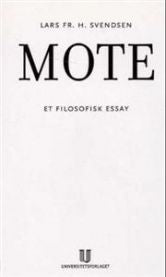 Mote: et filosofisk essay