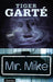 Mr. Mike