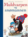 Muldvarpen og snømannen