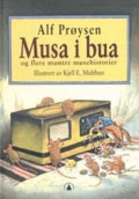 Musa i bua og flere muntre musehistorier