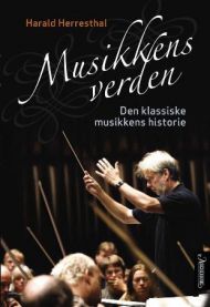 Musikkens verden: den klassiske musikkens historie