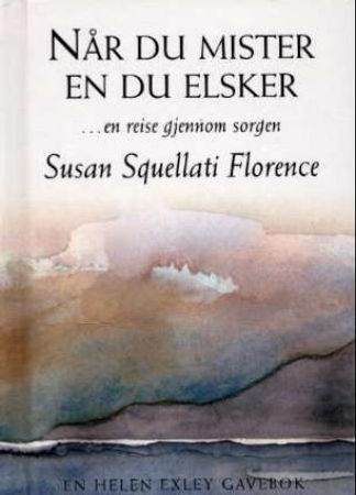 Når du mister en du elsker