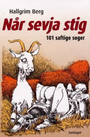 Når sevja stig