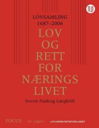 Næringslivets lovsamling 1687-2007 innbundet jusbok med juridiske lover og regler, utgitt av Universitetsforlaget