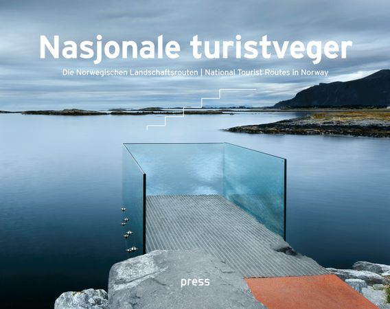 Nasjonale turistveger = Die Norwegischen Landschaftsrouten = National tourist routes in Norway