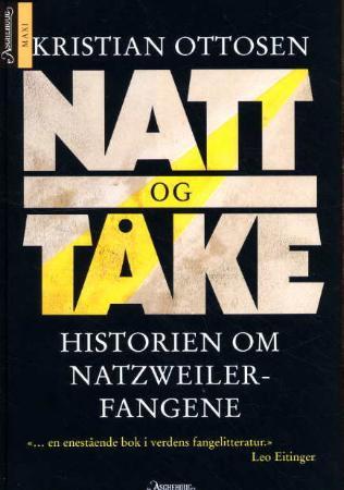 Natt og take: historien om Natzweiler-fangene