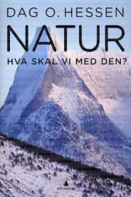 Natur. Hva skal vi med den?