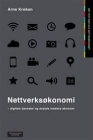 Bokomslag for "Nettverksøkonomi" av Cappelen Damm, om digitale tjenesters og sosiale mediers økonomi, med illustrasjon av nettverksdiagram.