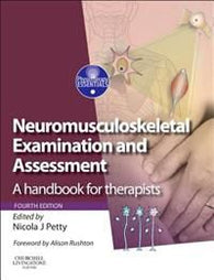 Neuromusculoskeletal Examination and Assessment: A Handbook for Therapists