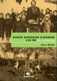 Norsk barndom gjennom 150 år: en innføring