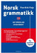 Norsk grammatikk: det språklige byggverket