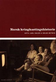 Bokomslag for Norsk kringkastingshistorie, en medievitenskapsbok utgitt av Samlaget, med en illustrasjon av radio- og TV-symboler.