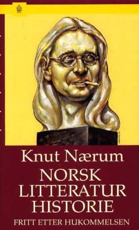 Norsk litteraturhistorie fritt etter hukommelsen