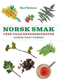 Norsk smak : våre ville kryddervekster