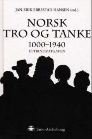 Norsk tro og tanke: 1000-1940