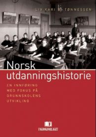 Bok om norsk utdanningshistorie og grunnskolens utvikling, utgitt av Fagbokforlaget, pedagogikk.