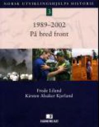 Norsk utviklingshjelps historie 3: 1989-2002. På bred front