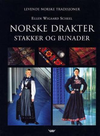Norske drakter, stakker og bunader