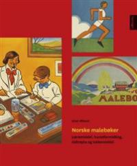 Norske malebøker i innbundet utgave, kunst og kultur, med illustrasjoner og læringsmateriale for kunstformidling og tidtrøyte.