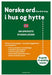 Norske ord i hus og hytte: om språkets byggeklosser