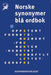Norske synonymer blå ordbok