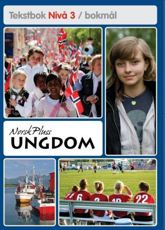NorskPluss: ungdom : tekstbok nivå 3 : ungdom : tekstbok nivå 3