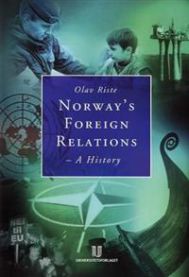 Norway's Foreign Relations: A History