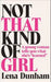 Not That Kind of Girl: A Young Woman Tells You What She's Learned