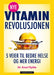 Nye vitaminrevolusjonen