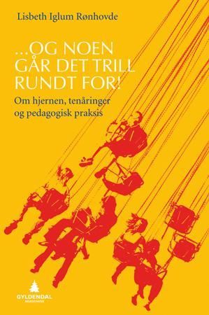 Og noen går det trill rundt for!