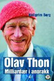 Olav Thon: milliardær i anorakk