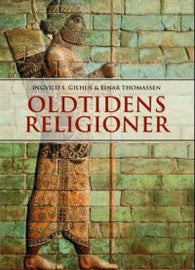 Oldtidens religioner: midtøstens og middelhavsområdets religioner