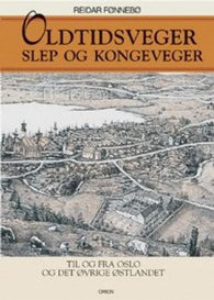 Oldtidsveger, slep og kongeveier