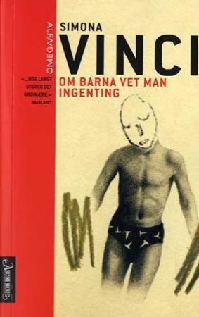 Om barna vet man ingenting