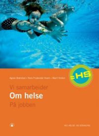 Om helse: vg1 helse- og sosialfag