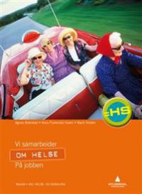 Om helse: vg1 helse- og sosialfag