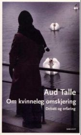 Om kvinneleg omskjering: debatt og erfaring