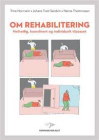 Bilde av omrehabilitering i sykepleie, utgitt av Kommuneforlaget, viser pasientøvelser og rehabiliteringsprosedyrer.