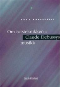 Om satsteknikken i Claude Debussys musikk
