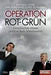 Operation Rot-Grun: Geschichte eines politischen Abenteuers - Bokia.no