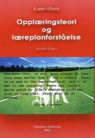 Bok om opplæringsteori og læreplanforståelse for pedagoger, utgitt av Oplandske Bokforlag, med vekt på barnehager og kunnskapsrammer.