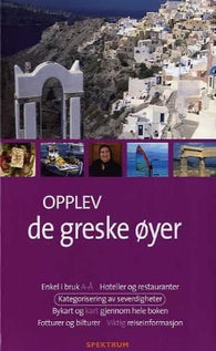 Opplev de greske øyer